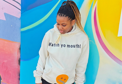 Watch yo mouth hoodie